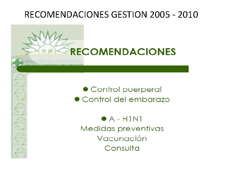 RECOMENDACIONES GESTION 2005 - 2010 