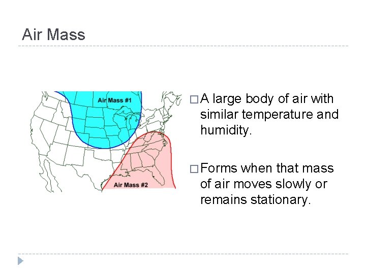 Air Masses Chapter 21 Section 1 Global Wind