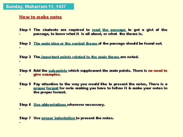 Sunday, Muharram 11, 1437 How to make notes Step 1 The students are required
