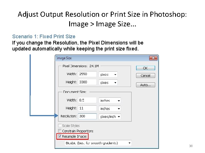 Adjust Output Resolution or Print Size in Photoshop: Image > Image Size. . .