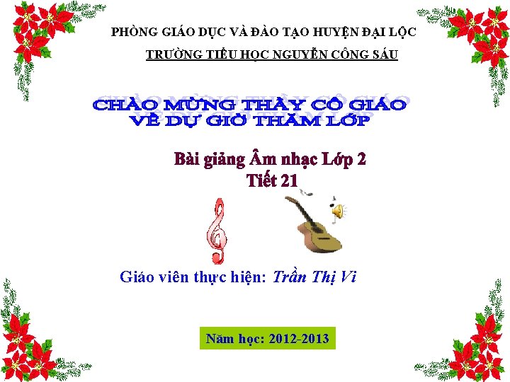 PHÒNG GIÁO DỤC VÀ ĐÀO TẠO HUYỆN ĐẠI LỘC TRƯỜNG TIỂU HỌC NGUYỄN CÔNG