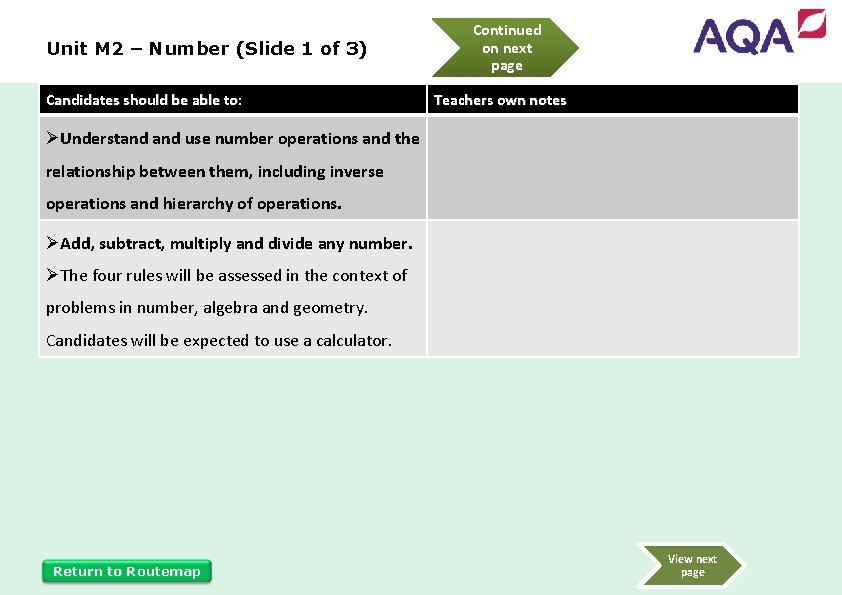 Unit M 2 – Number (Slide 1 of 3) Candidates should be able to: