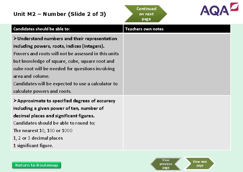 Unit M 2 – Number (Slide 2 of 3) Candidates should be able to: