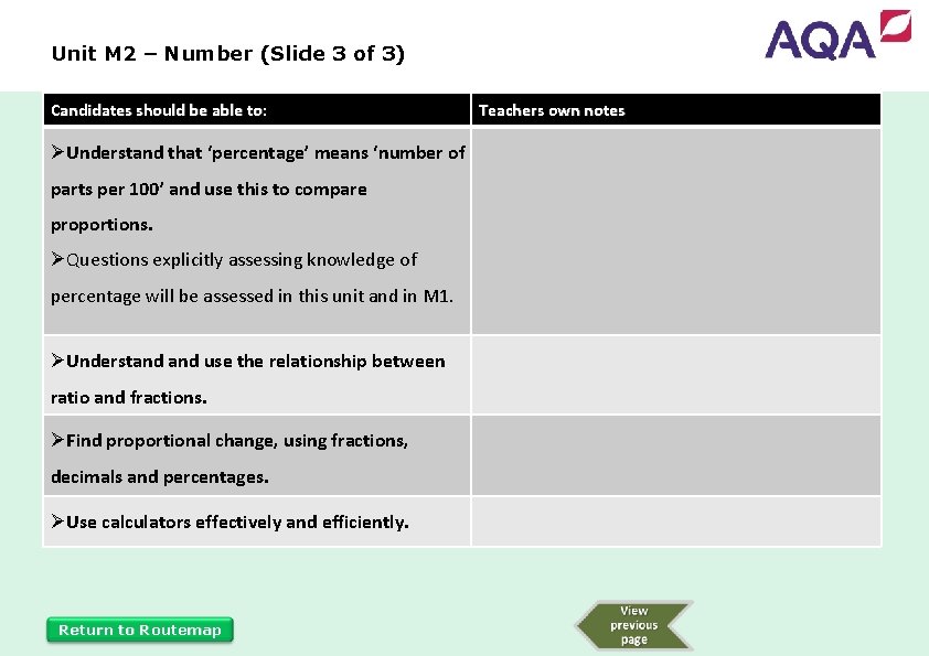 Unit M 2 – Number (Slide 3 of 3) Candidates should be able to: