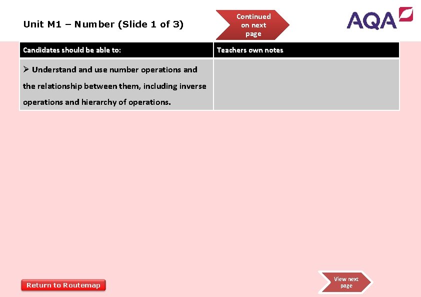 Unit M 1 – Number (Slide 1 of 3) Candidates should be able to: