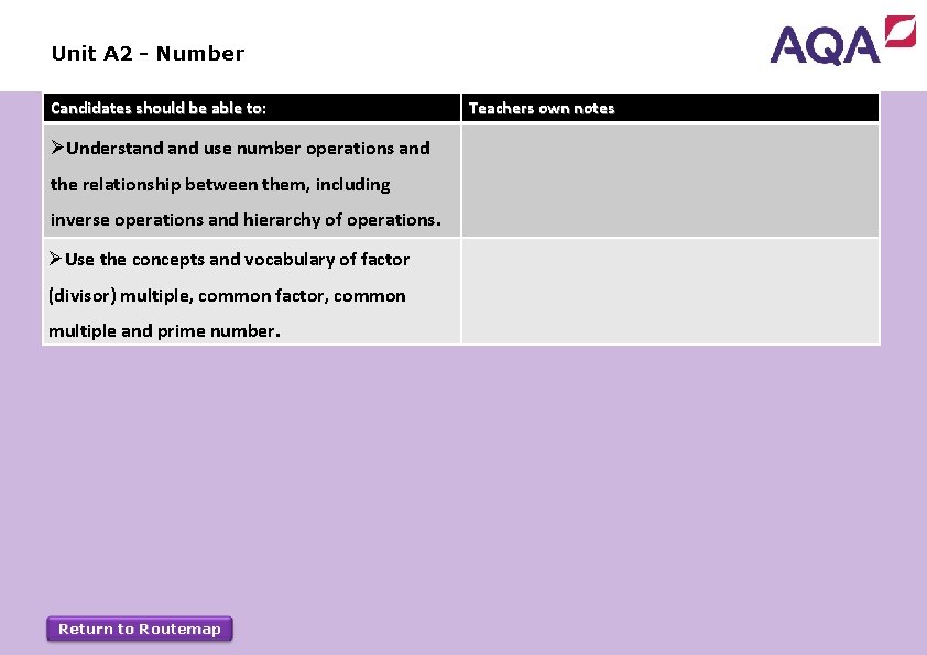 Unit A 2 - Number Candidates should be able to: ØUnderstand use number operations