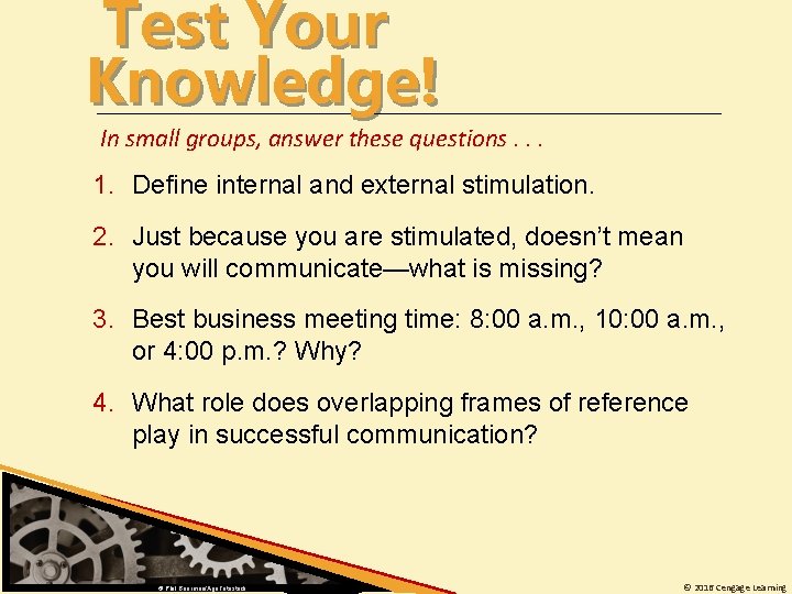 Test Your Knowledge! In small groups, answer these questions. . . 1. Define internal