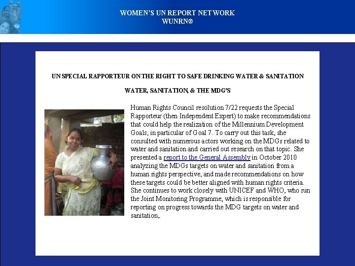 WOMEN’S UN REPORT NETWORK WUNRN® UN SPECIAL RAPPORTEUR ON THE RIGHT TO SAFE DRINKING