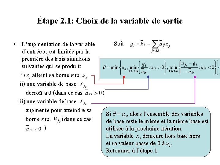 Étape 2. 1: Choix de la variable de sortie • L’augmentation de la variable