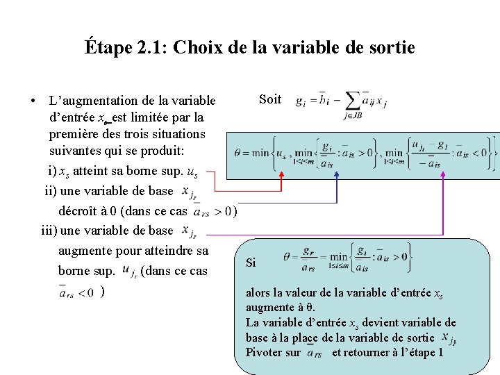 Étape 2. 1: Choix de la variable de sortie • L’augmentation de la variable