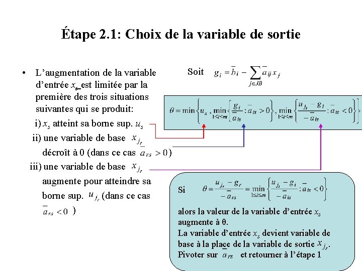 Étape 2. 1: Choix de la variable de sortie • L’augmentation de la variable