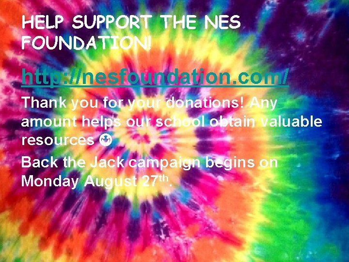 HELP SUPPORT THE NES FOUNDATION! http: //nesfoundation. com/ Thank you for your donations! Any