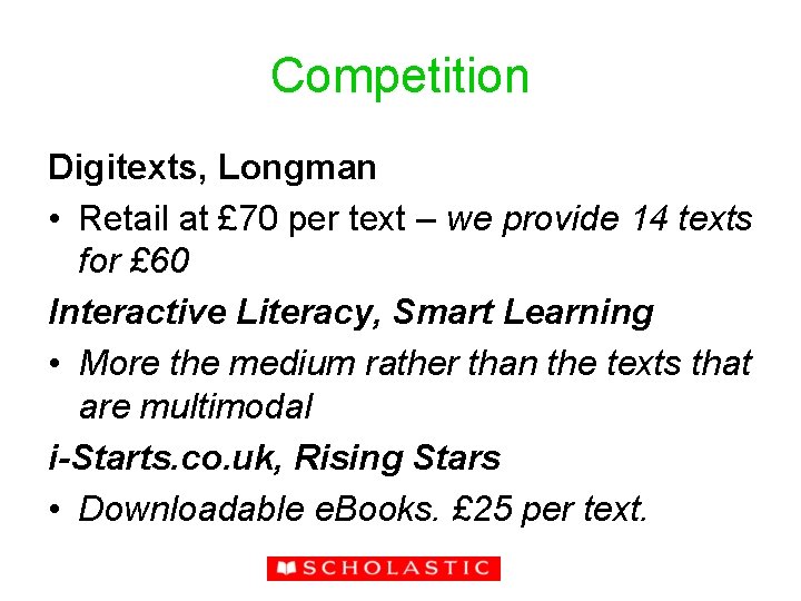 Competition Digitexts, Longman • Retail at £ 70 per text – we provide 14