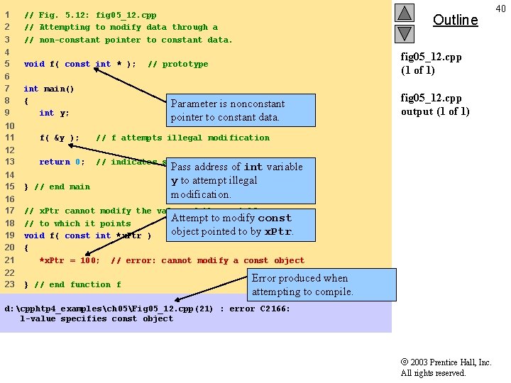 1 2 3 // Fig. 5. 12: fig 05_12. cpp // Attempting to modify