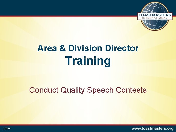 Area & Division Director Training Conduct Quality Speech Contests 206 EP 