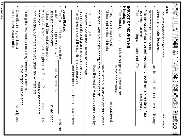 POPULATION & TRADE CLOZE Notes 1 Asia • The vast continent of Asia has