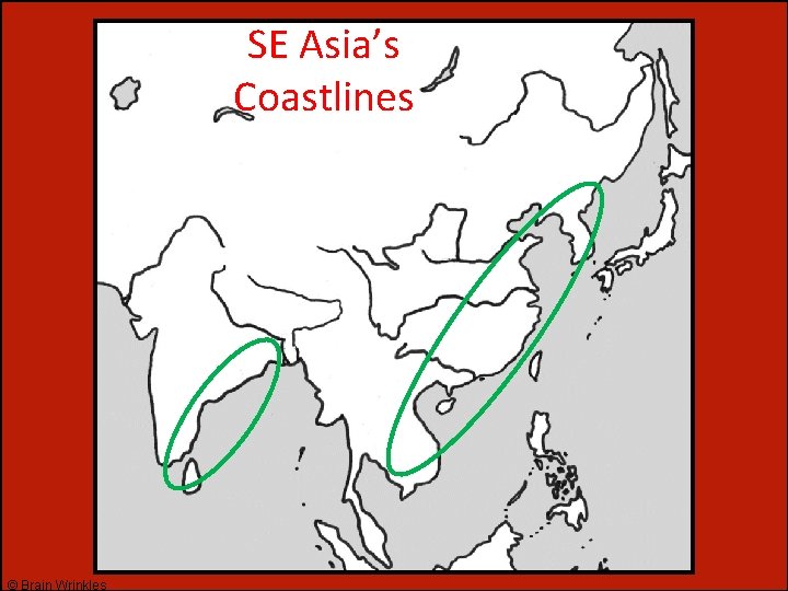 SE Asia’s Coastlines © Brain Wrinkles 