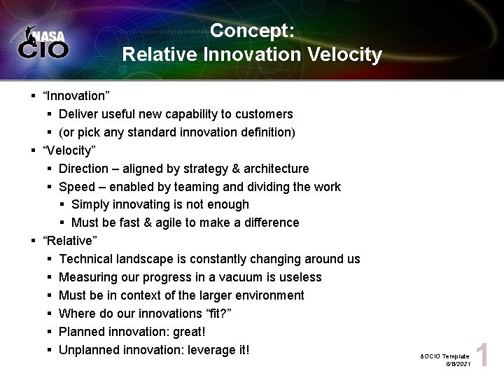 Concept: Relative Innovation Velocity § “Innovation” § Deliver useful new capability to customers §