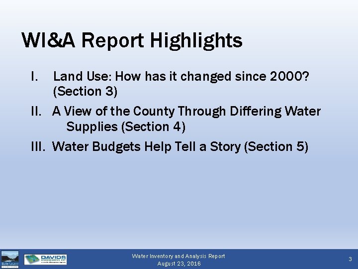 WI&A Report Highlights I. Land Use: How has it changed since 2000? (Section 3)