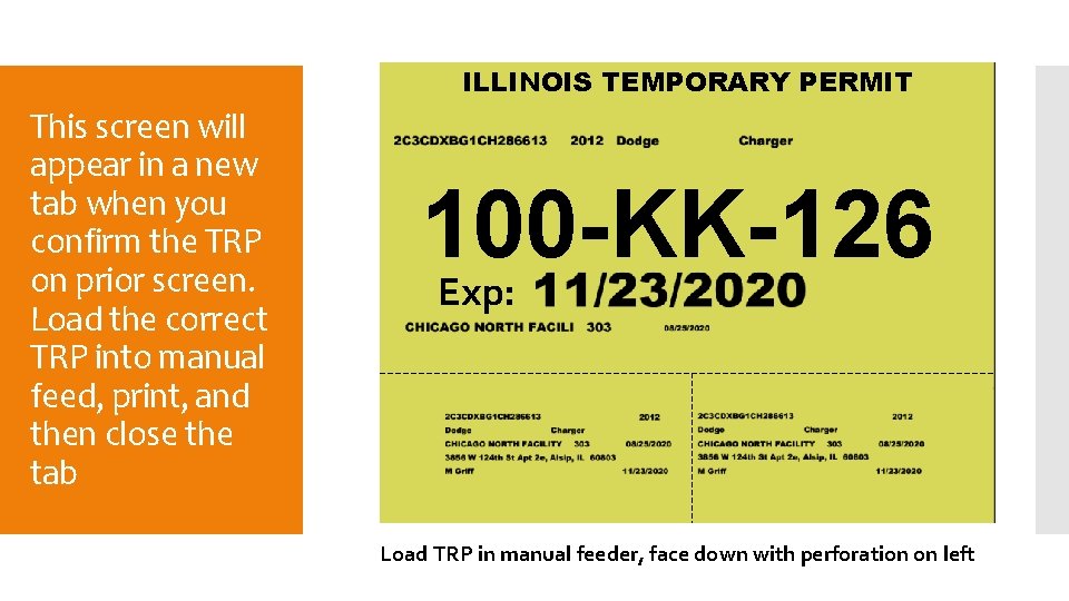 ILLINOIS TEMPORARY PERMIT This screen will appear in a new tab when you confirm