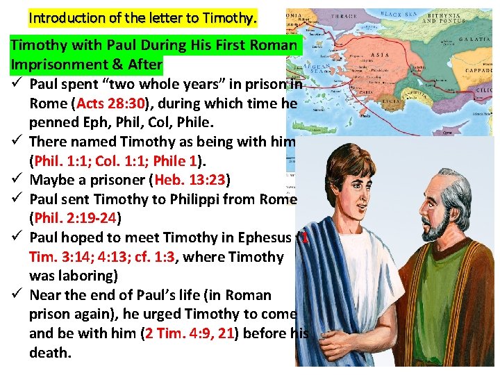 Introduction of the letter to Timothy with Paul During His First Roman Imprisonment &