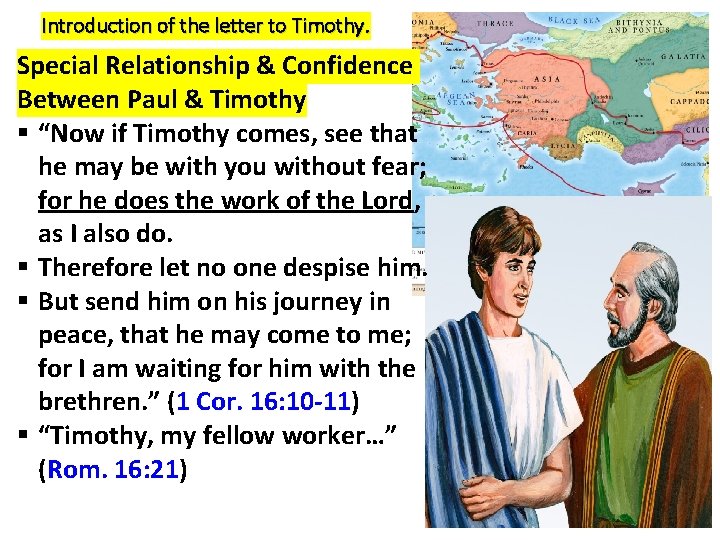 Introduction of the letter to Timothy. Special Relationship & Confidence Between Paul & Timothy