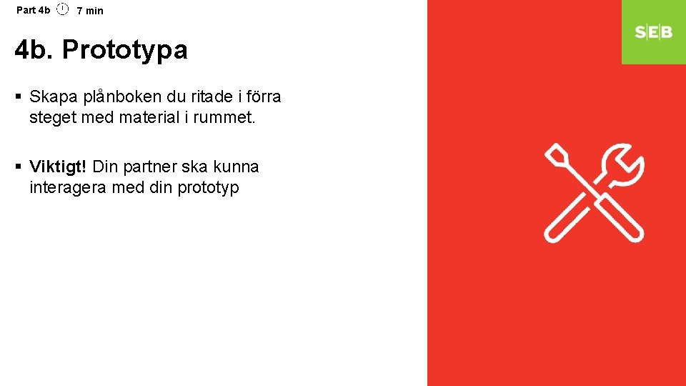 Part 4 b 7 min 4 b. Prototypa § Skapa plånboken du ritade i Part 4 b 7 min 4 b. Prototypa § Skapa plånboken du ritade i