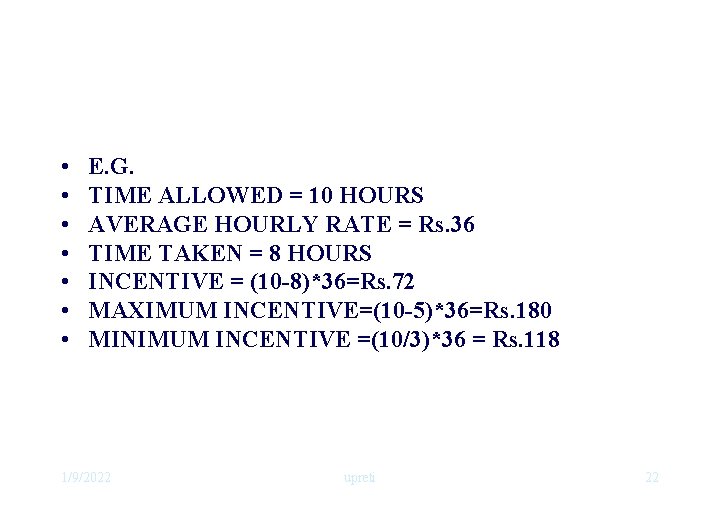  • • E. G. TIME ALLOWED = 10 HOURS AVERAGE HOURLY RATE =