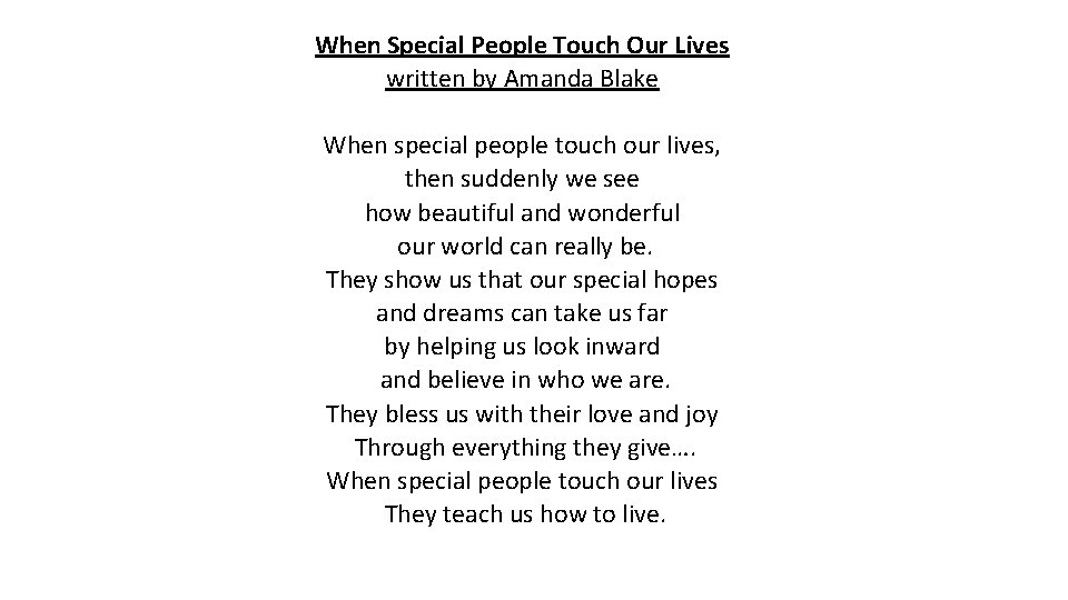 When Special People Touch Our Lives written by Amanda Blake When special people touch