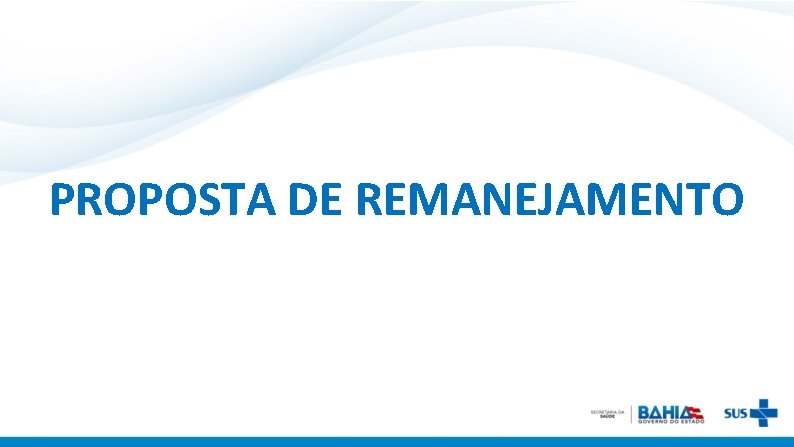 PROPOSTA DE REMANEJAMENTO 