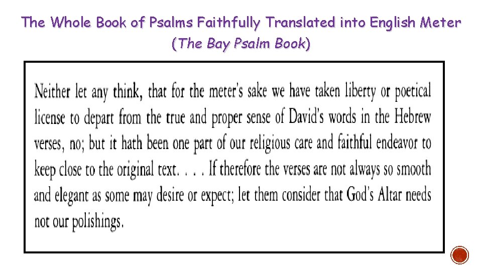 The Whole Book of Psalms Faithfully Translated into English Meter (The Bay Psalm Book)