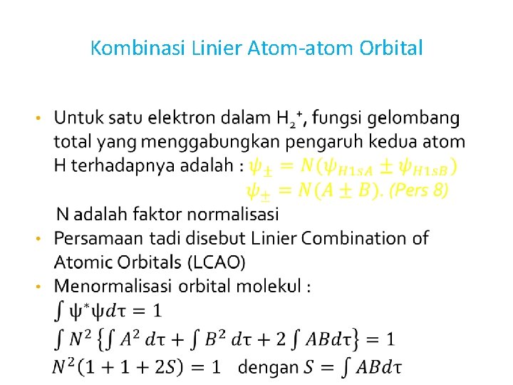 Kombinasi Linier Atom-atom Orbital • 