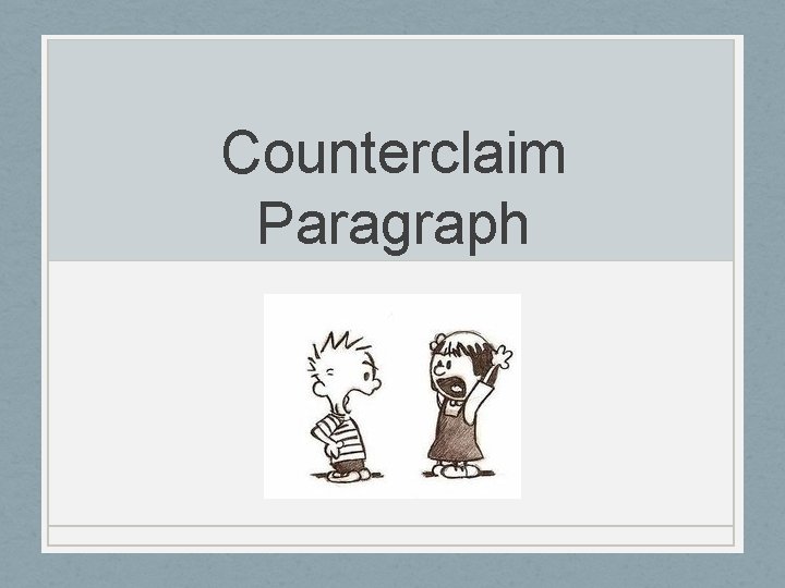 Counterclaim Paragraph Counterclaim Paragraph