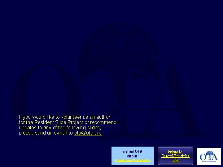 If you would like to volunteer as an author for the Resident Slide Project