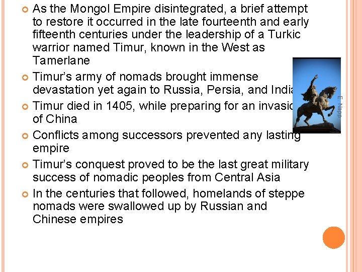 As the Mongol Empire disintegrated, a brief attempt to restore it occurred in the