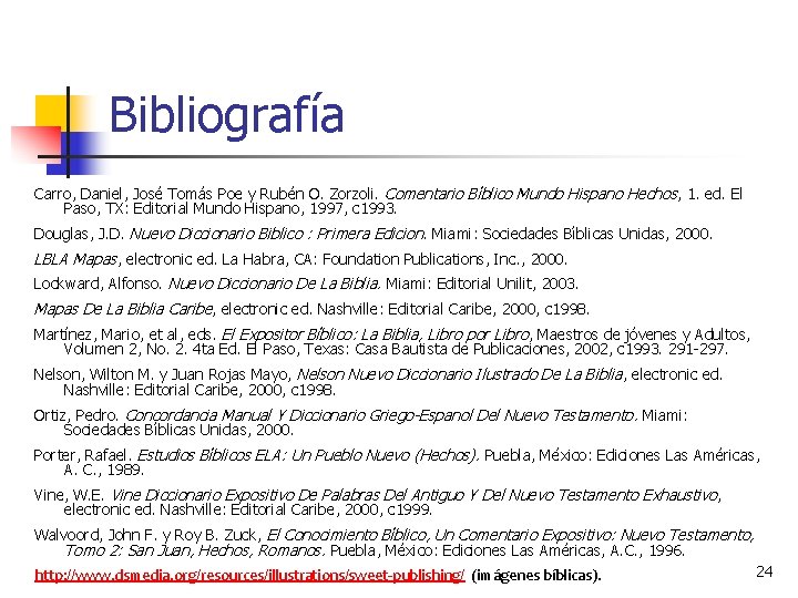 Bibliografía Carro, Daniel, Jose Toma s Poe y Rube n O. Zorzoli. Comentario Bı