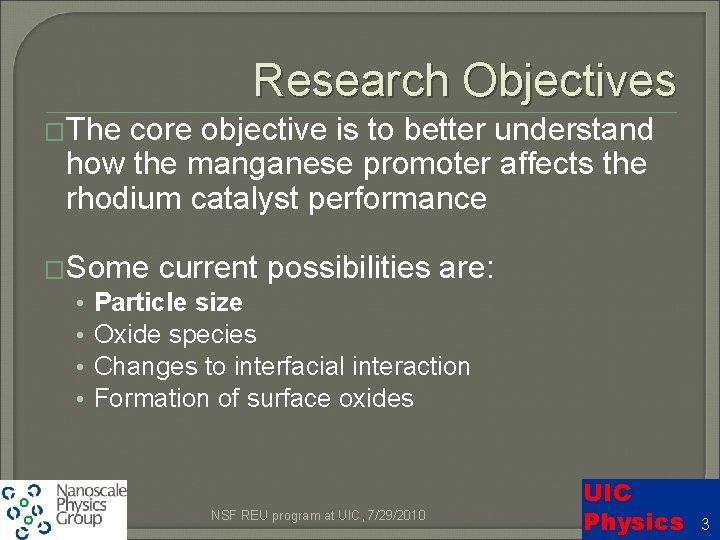 Research Objectives �The core objective is to better understand how the manganese promoter affects