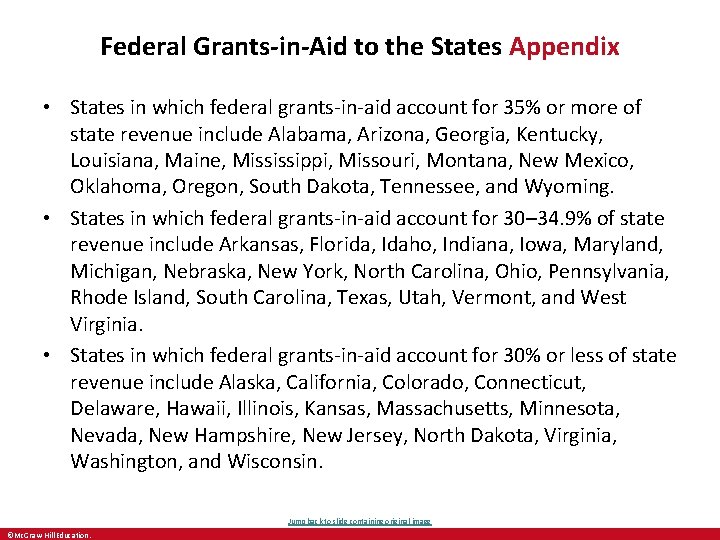 Federal Grants-in-Aid to the States Appendix • States in which federal grants-in-aid account for