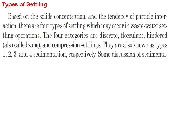 Types of Settling 