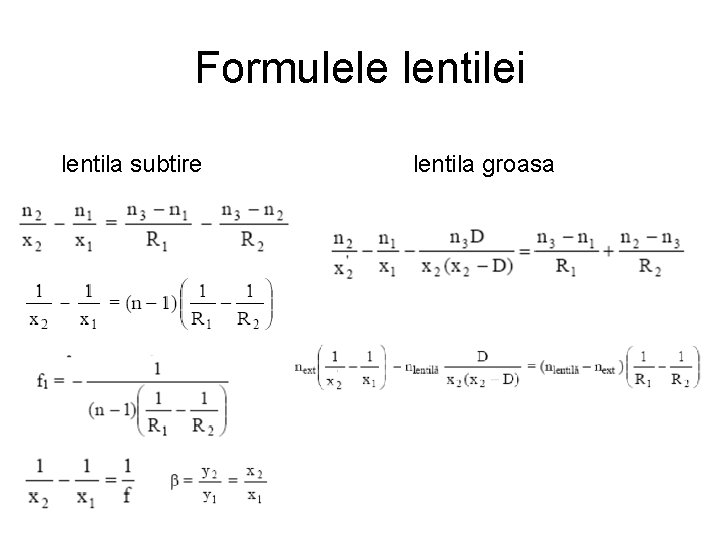 Formulele lentilei lentila subtire lentila groasa 