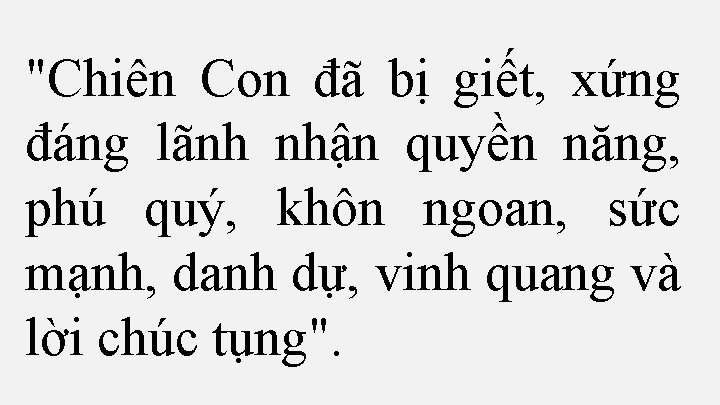 "Chiên Con đã bị giết, xứng đáng lãnh nhận quyền năng, phú quý, khôn