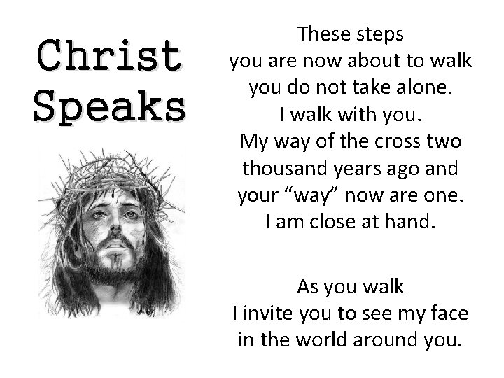Christ Speaks These steps you are now about to walk you do not take