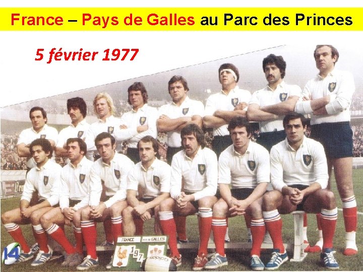 France – Pays de Galles au Parc des Princes 5 février 1977 