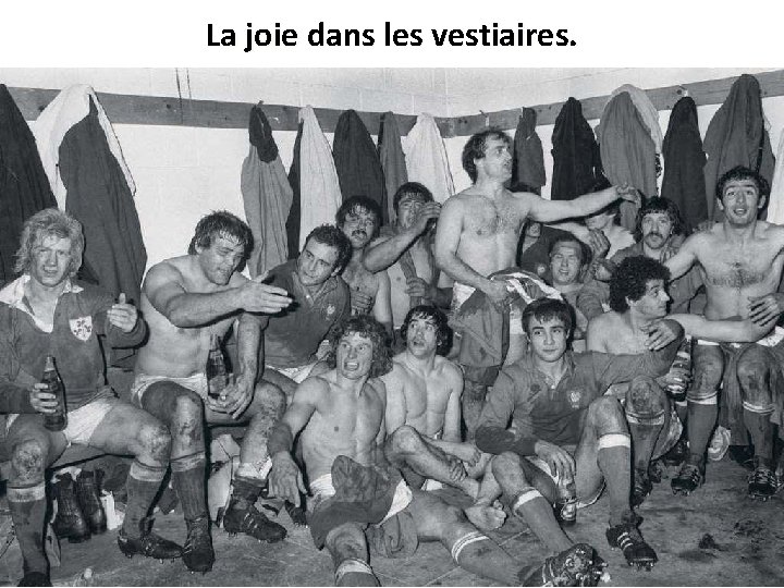 La joie dans les vestiaires. 