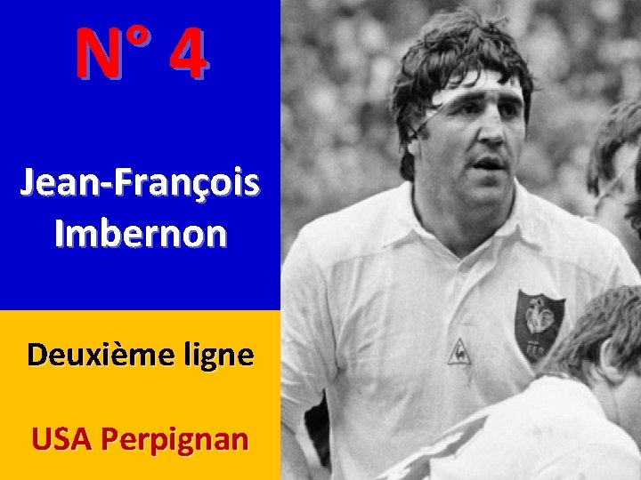 N° 4 Jean-François Imbernon Deuxième ligne USA Perpignan 