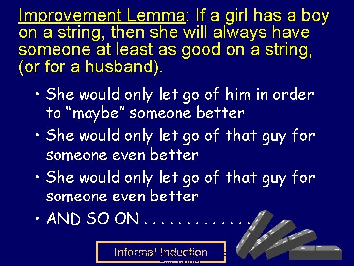 Improvement Lemma: If a girl has a boy on a string, then she will