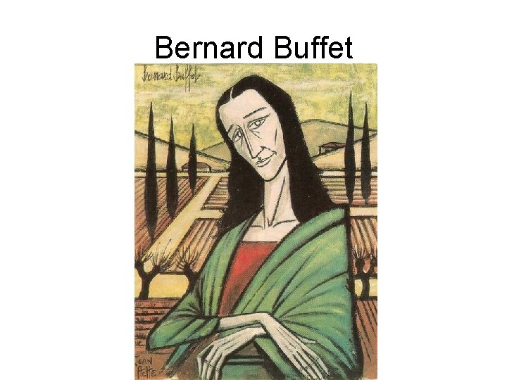 Bernard Buffet 