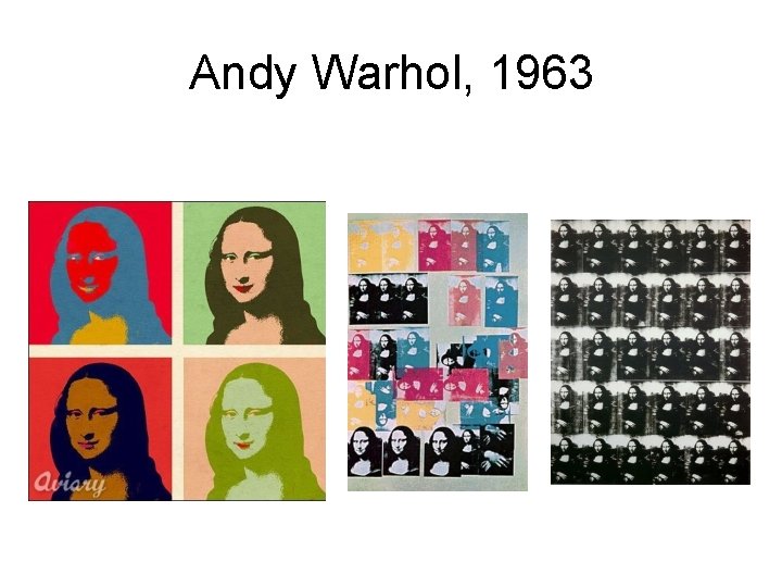 Andy Warhol, 1963 