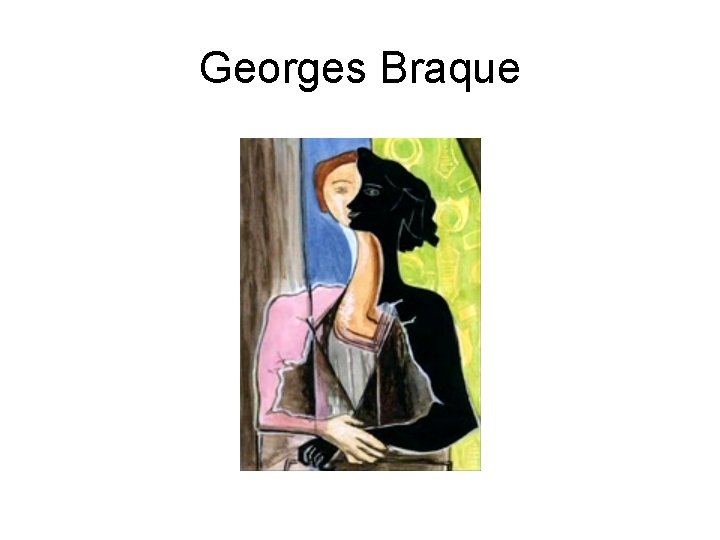 Georges Braque 
