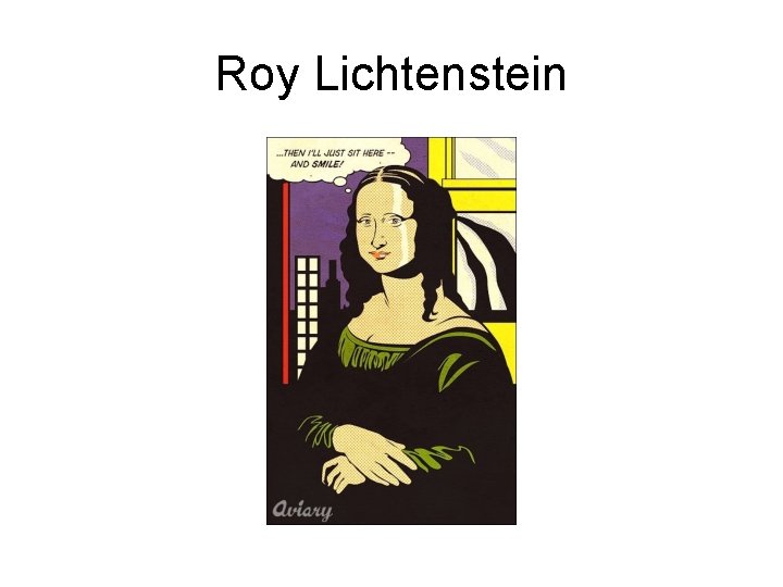 Roy Lichtenstein 
